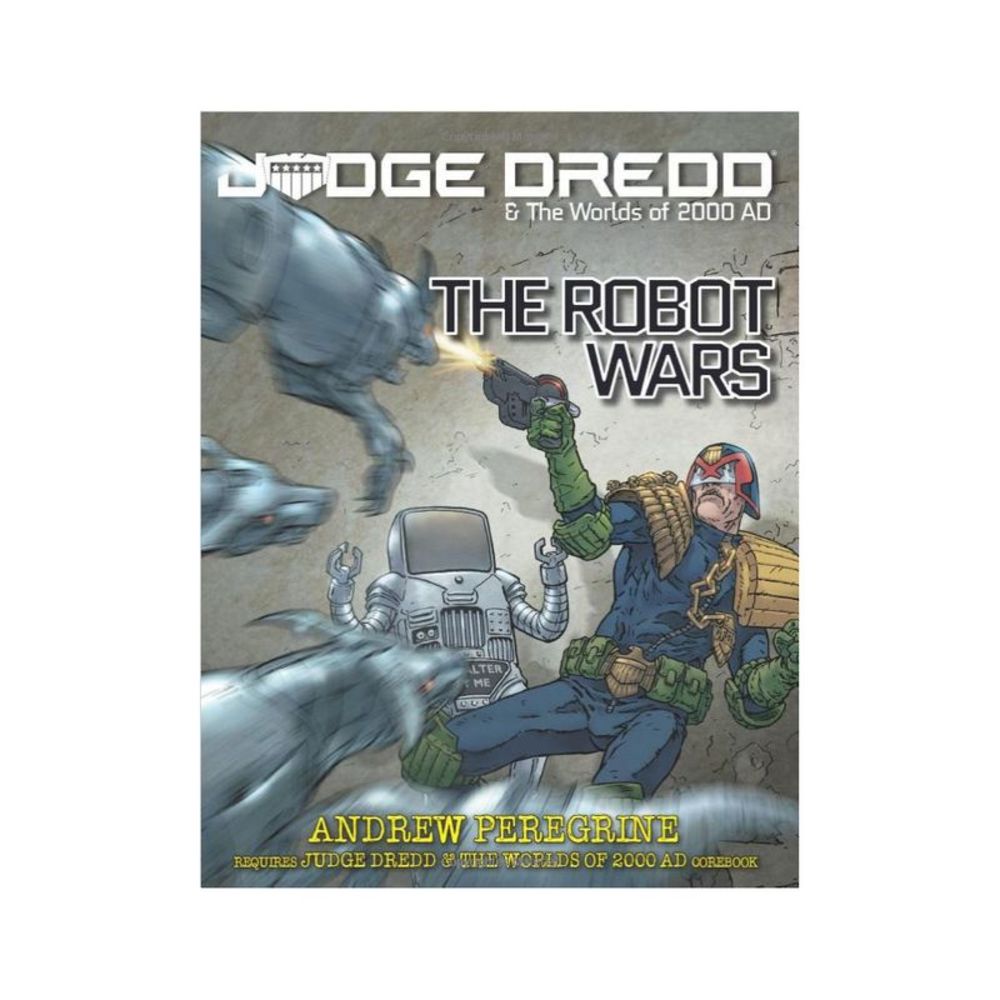 Judge Dredd RPG: The Robot Wars